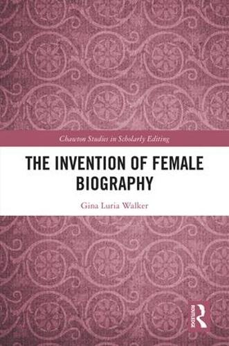 Бумажная книга «The Invention of Female Biography», автор Джина Лурия Уолкер - фото №1