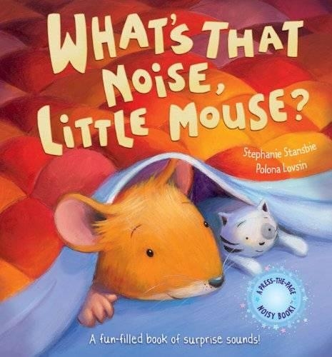 Паперова книга «What's That Noise, Little Mouse?», автор Стефані Стенсбі - фото №1