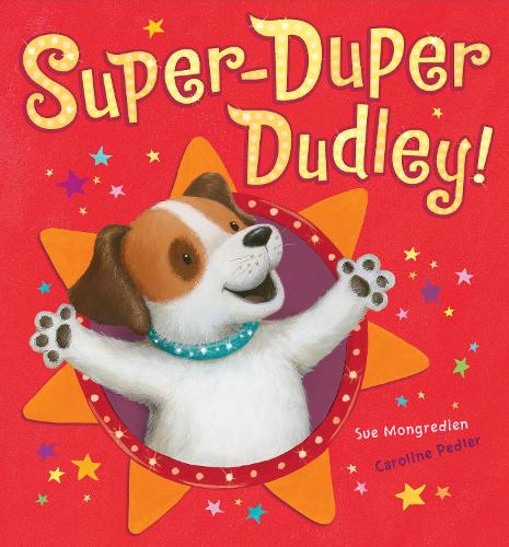 Бумажная книга «Super-Duper Dudley!», автор Сью Монгредьен - фото №1