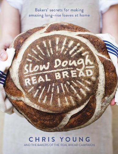 Паперова книга «Slow Dough: Real Bread: Bakers' secrets for making amazing long-rise loaves at home», автор Кріс Янг - фото №1