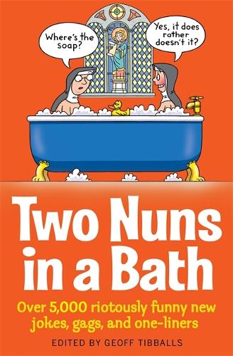 Паперова книга «Two Nuns In A Bath», автор Джефф Тібболлс - фото №1