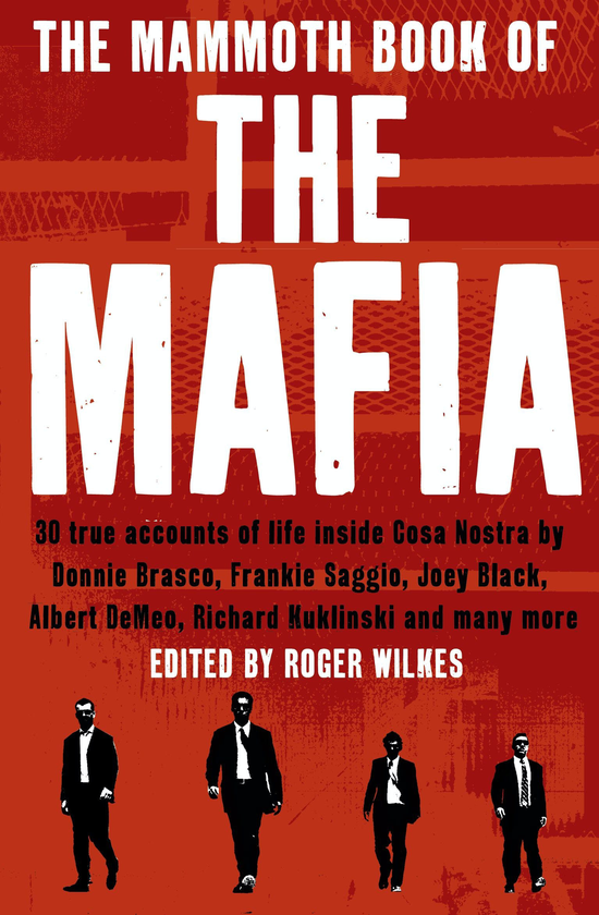 Бумажная книга «The Mammoth Book of the Mafia», автор Найджел Которн - фото №1