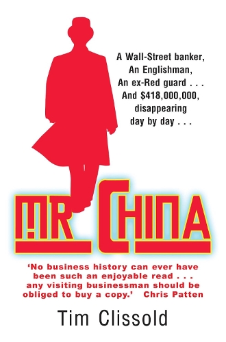 Паперова книга «Mr. China», автор Тім Кліссольд - фото №1