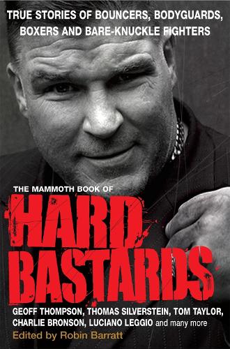 Бумажная книга «The Mammoth Book of Hard Bastards», автор Робин Барратт - фото №1