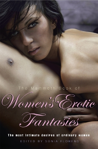 [object Object] «The Mammoth Book of Women's Erotic Fantasies», автор Соня Флоренс - фото №1