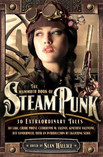 Бумажная книга «The Mammoth Book of Steampunk», автор Шон Уоллес - фото №1