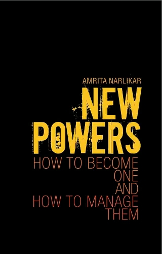 Паперова книга «New Powers: How to Become One and How to Manage Them», автор Амріта Нарлікар - фото №1