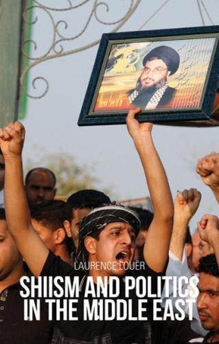 Бумажная книга «Shiism and Politics in the Middle East», автор Лоуренс Луер - фото №1