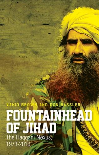 Паперова книга «Fountainhead of Jihad: The Haqqani Nexus, 1973-2012», авторів Дон Реттлер, Вахід Браун - фото №1