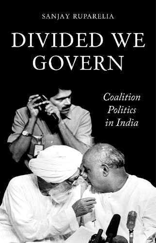 Паперова книга «Divided We Govern: Coalition Politics in Modern India», автор Санджай Рупарелія - фото №1