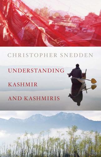 Бумажная книга «Understanding Kashmir and Kashmiris», автор Кристофер Снедден - фото №1