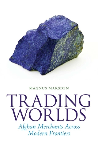 Бумажная книга «Trading Worlds: Afghan Merchants Across Modern Frontiers», автор Магнус Марсден - фото №1