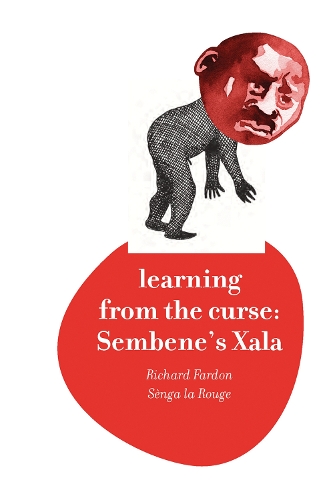 Бумажная книга «Learning from the Curse: Sembene's Xala», автор Ричард Фардон - фото №1