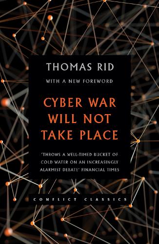 Бумажная книга «Cyber War Will Not Take Place», автор Томас Рид - фото №1