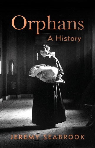 Бумажная книга «Orphans: A History», автор Джереми Сибрук - фото №1
