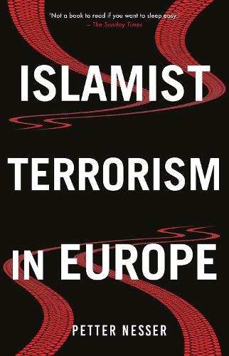 Паперова книга «Islamist Terrorism in Europe», автор Петтер Нессер - фото №1