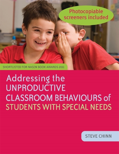 Паперова книга «Addressing the Unproductive Classroom Behaviours of Students with Special Needs», автор Стів Чінн - фото №1