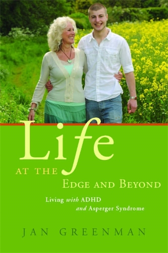 Бумажная книга «Life at the Edge and Beyond: Living with ADHD and Asperger Syndrome», автор Ян Гринман - фото №1