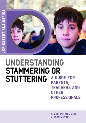 Паперова книга «Understanding Stammering or Stuttering: A Guide for Parents, Teachers and Other Professionals», авторів Елісон Вайт, Елейн Келман - фото №1