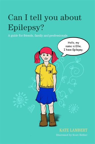 Бумажная книга «Can I tell you about Epilepsy?: A guide for friends, family and professionals», автор Кейт Ламберт - фото №1