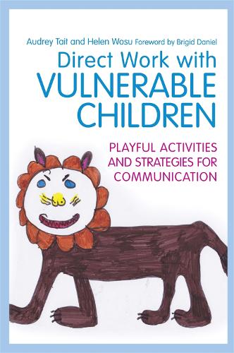 Паперова книга «Direct Work with Vulnerable Children: Playful Activities and Strategies for Communication», авторів Одрі Тейт, Хелен Восу - фото №1