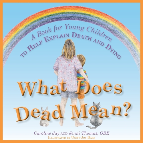 Бумажная книга «What Does Dead Mean?: A Book for Young Children to Help Explain Death and Dying», авторов Кэролайн Джей, Дженни Томас - фото №1