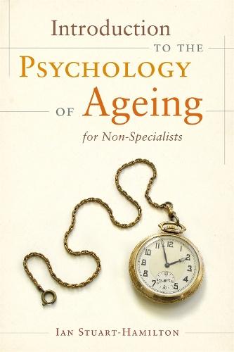 Бумажная книга «Introduction to the Psychology of Ageing for Non-Specialists», автор Ян Стюарт-Гамильтон - фото №1