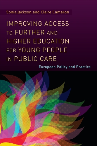 Бумажная книга «Improving Access to Further and Higher Education for Young People in Public Care: European Policy and Practice», авторов Клер Кэмерон, Соня Джексон - фото №1