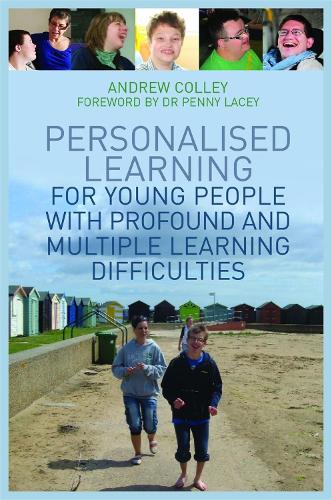 Паперова книга «Personalised Learning for Young People with Profound and Multiple Learning Difficulties», автор Ендрю Коллі - фото №1
