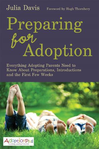 Бумажная книга «Preparing for Adoption: Everything Adopting Parents Need to Know About Preparations, Introductions and the First Few Weeks», автор Джулия Дэвис - фото №1