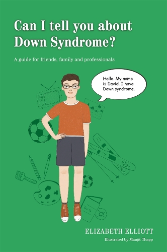 Бумажная книга «Can I tell you about Down Syndrome?: A guide for friends, family and professionals», автор Элизабет Эллиотт - фото №1