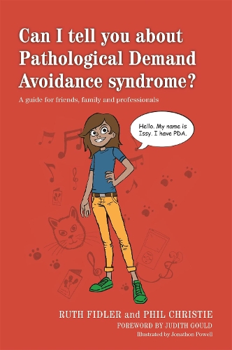 Бумажная книга «Can I tell you about Pathological Demand Avoidance syndrome?: A guide for friends, family and professionals», авторов Фил Кристи, Рут Фидлер - фото №1