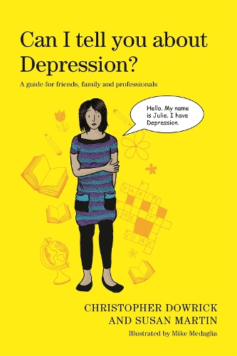 Бумажная книга «Can I tell you about Depression?: A guide for friends, family and professionals», авторов Кристофер Даурик, Сьюзен Мартин - фото №1