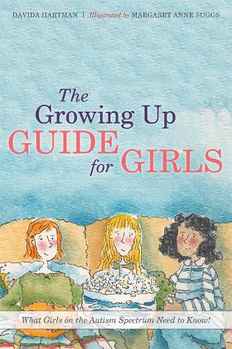 [object Object] «The Growing Up Guide for Girls: What Girls on the Autism Spectrum Need to Know!», автор Давида Хартман - фото №1
