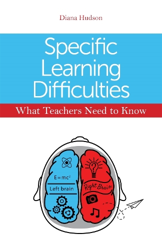 Паперова книга «Specific Learning Difficulties - What Teachers Need to Know», автор Діана Хадсон - фото №1