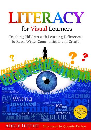 Бумажная книга «Literacy for Visual Learners: Teaching Children with Learning Differences to Read, Write, Communicate and Create», автор Адель Девайн - фото №1