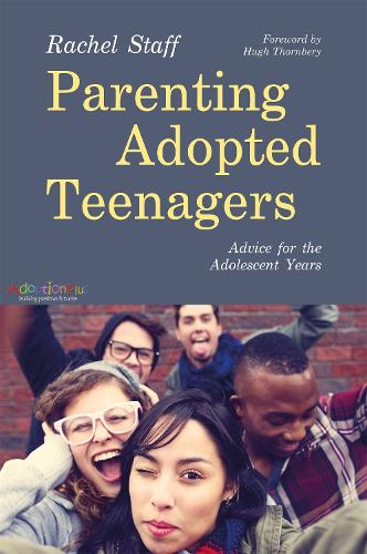 Бумажная книга «Parenting Adopted Teenagers: Advice for the Adolescent Years», автор Рэйчел Стафф - фото №1