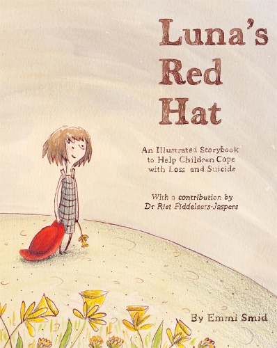 Паперова книга «Luna's Red Hat: An Illustrated Storybook to Help Children Cope with Loss and Suicide», автор Еммі Смід - фото №1