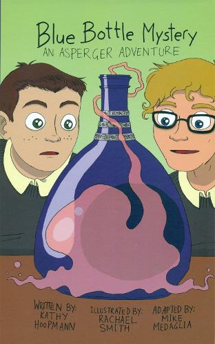 Бумажная книга «Blue Bottle Mystery - The Graphic Novel: An Asperger Adventure», автор Кэти Хупманн - фото №1