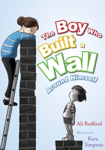 Бумажная книга «The Boy Who Built a Wall Around Himself», автор Элисон Редфорд - фото №1
