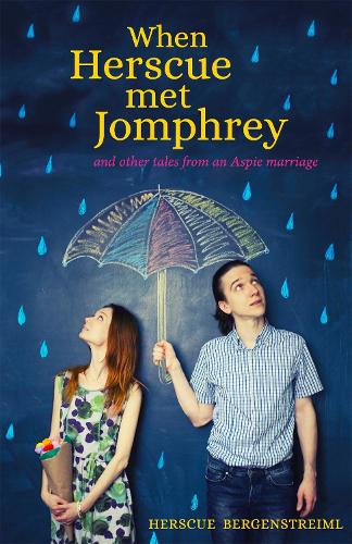 Паперова книга «When Herscue Met Jomphrey and Other Tales from an Aspie Marriage», автор Херскейп Бергенштраймль - фото №1