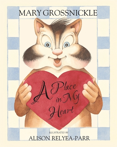 Бумажная книга «A Place in My Heart», автор Мэри Гроссникл - фото №1