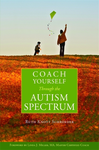 Паперова книга «Coach Yourself Through the Autism Spectrum», автор Рут Нотт-Шредер - фото №1