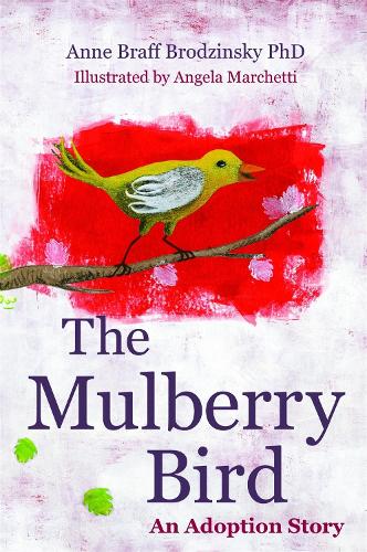 Паперова книга «The Mulberry Bird: An Adoption Story», автор Енн Брафф Бродзінский - фото №1