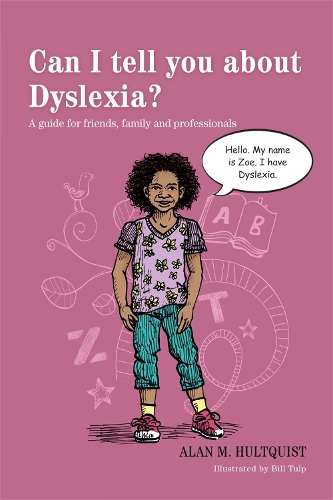Бумажная книга «Can I tell you about Dyslexia?: A guide for friends, family and professionals», автор Алан М. Хультквист - фото №1