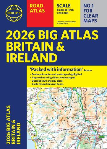 Бумажная книга «2026 Philip's Big Road Atlas of Britain & Ireland: (A3 Paperback)», автор Philip's Maps - фото №1