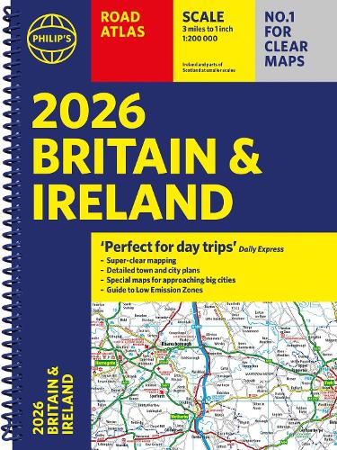Бумажная книга «2026 Philip’s Road Atlas Britain & Ireland: (A4 Spiral Bound)», автор Philip's Maps - фото №1