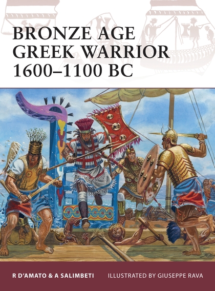 Бумажная книга «Bronze Age Greek Warrior 1600–1100 BC» - фото №1