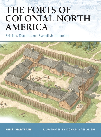 Бумажная книга «The Forts of Colonial North America» - фото №1