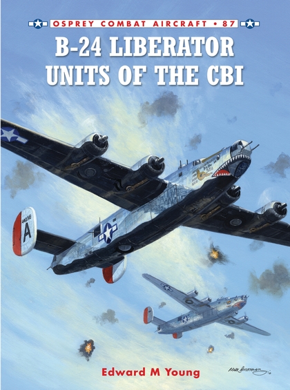 Бумажная книга «B-24 Liberator Units of the CBI», автор Эдвард Янг - фото №1